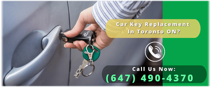 Car Key Replacement Toronto ON (647) 490-4370 